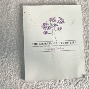 The Conditionality of Life