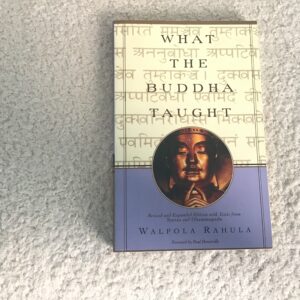What the Buddha Taught