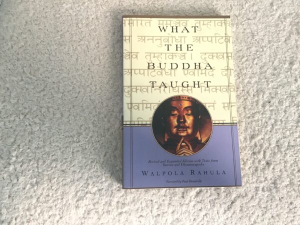 What the Buddha Taught