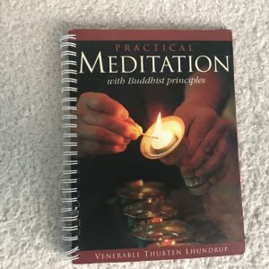 Practical Meditation With Buddhist Principles