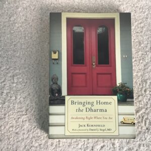 Bringing Home the Dharma
