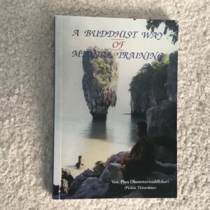 A Buddhist Way of Mental Training