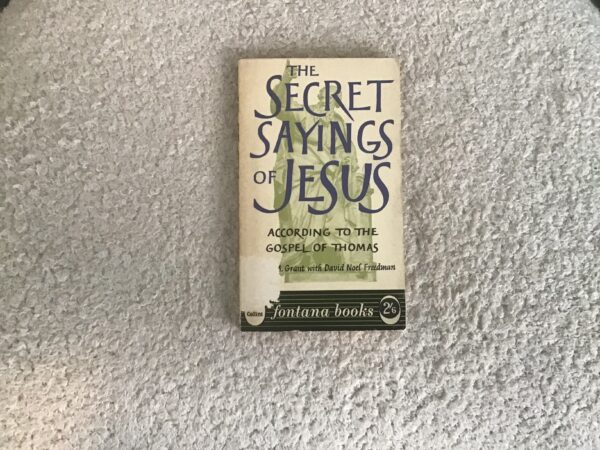The Secret Sayings of Jesus