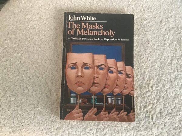 The Masks of Melancholy