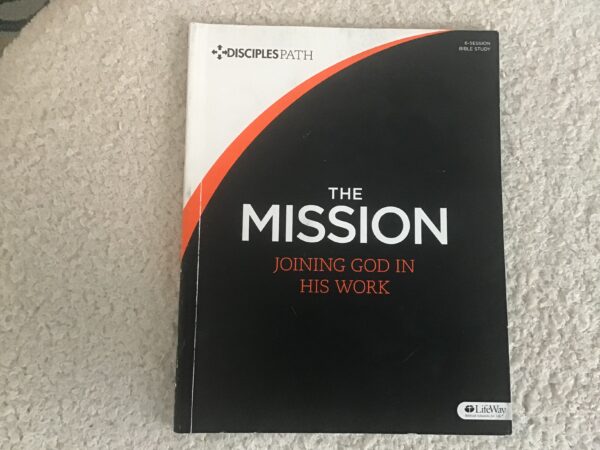 The Mission: Disciple’s Path