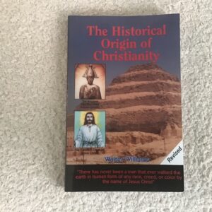 The Historical Origin of Christianity