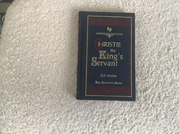 Christie the King’s Servant