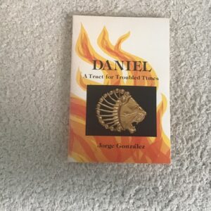 Daniel: A Tract for Troubled Times