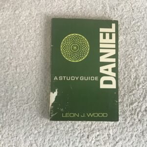 Daniel: A Study Guide