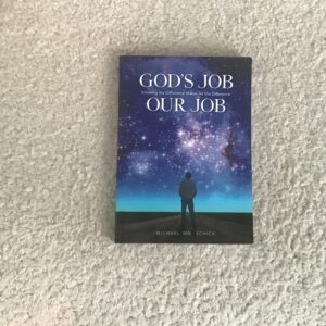 God’s Job Our Job