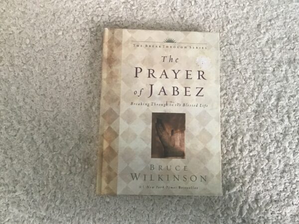 The Prayer of Jabez