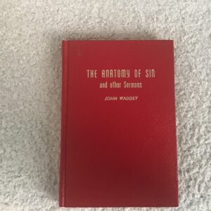 The Anatomy of Sin and Other Sermons