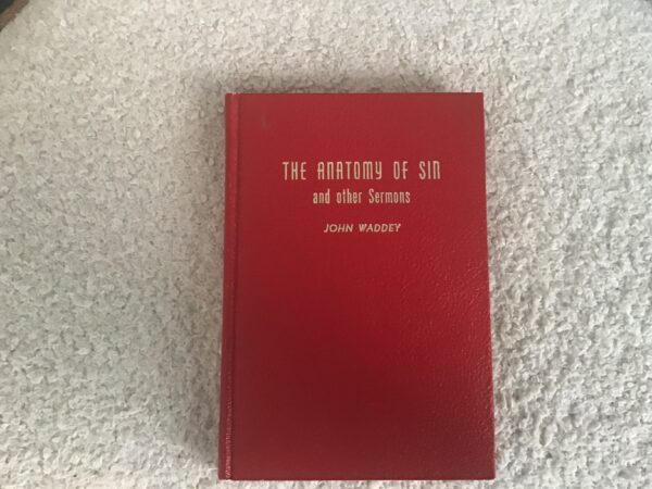 The Anatomy of Sin and Other Sermons