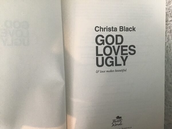 God Loves Ugly