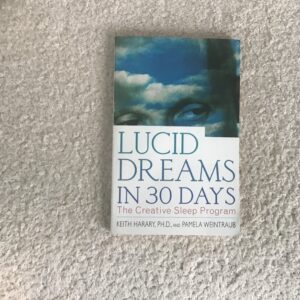 Lucid Dreams in 30 Days