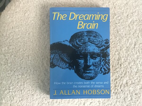 The Dreaming Brain