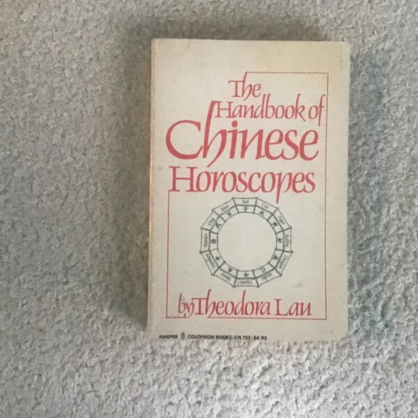 The Handbook of Chinese Horoscopes - Image 3