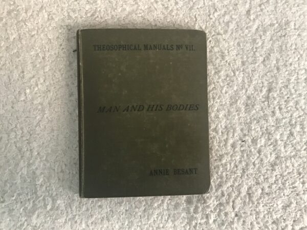 Theosophical Manuals No VII: Man and His Bodies - Image 3