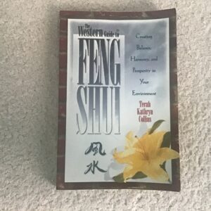 The Western Guide to Feng Shui