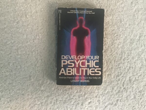 Develop Your Psychic Skills