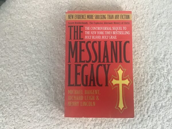 The Messianic Legacy