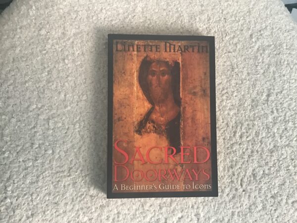 Sacred Doorways: A Beginner’s Guide to Icons