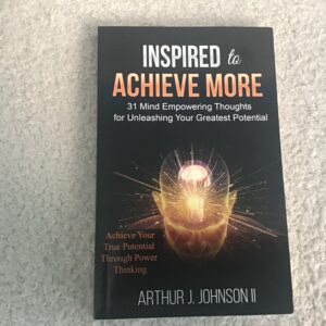 Inspired to Achieve More
