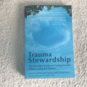 Trauma Stewardship