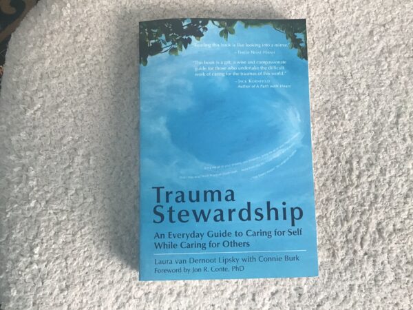 Trauma Stewardship