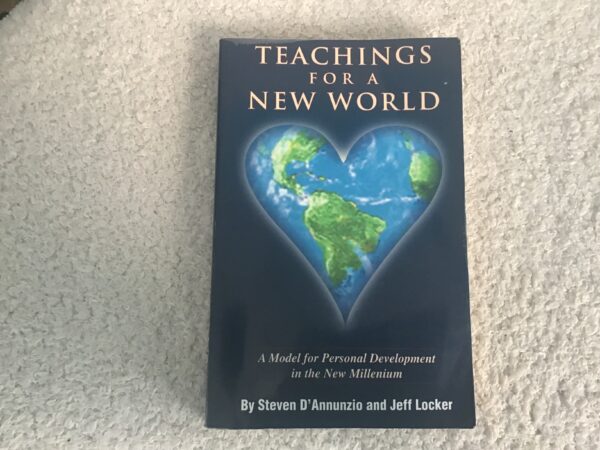 Teachings for a New World
