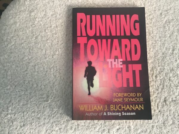 Running Toward the Light