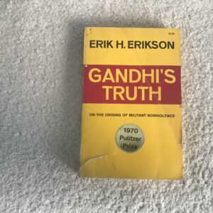 Gandhi’s Truth: The Origins of Political Nonviolence