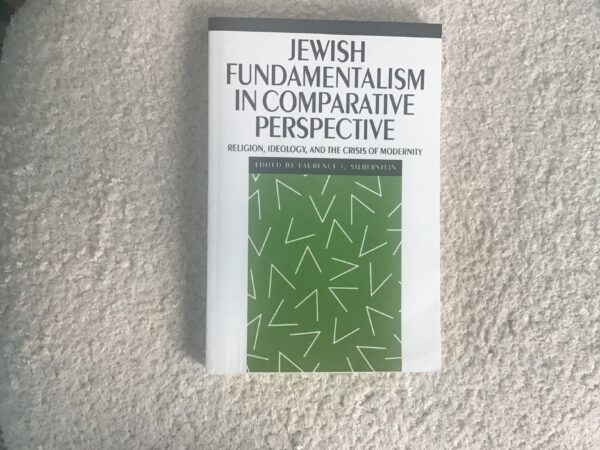 Jewish Fundamentalism in Comparative Perspective