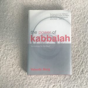 The Power of Kabbalah: Technology for the Soul