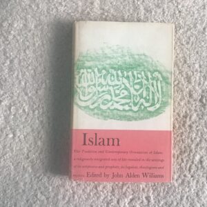 Great Religions of Modern Man: Islam