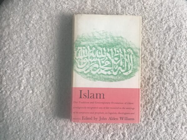 Great Religions of Modern Man: Islam