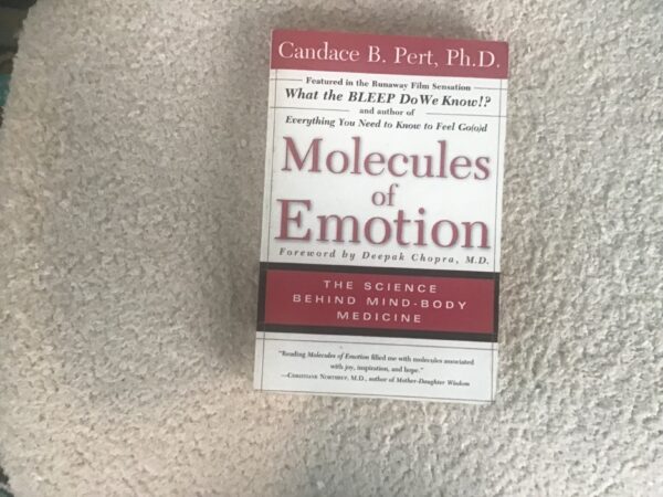 Molecules of Emotion: The Science Behind Mind-Body Medicine