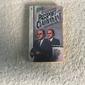 My Passport Says Clairvoyant