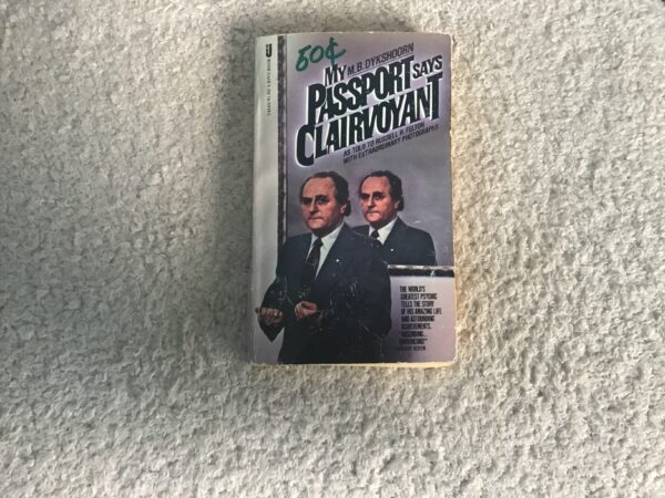 My Passport Says Clairvoyant