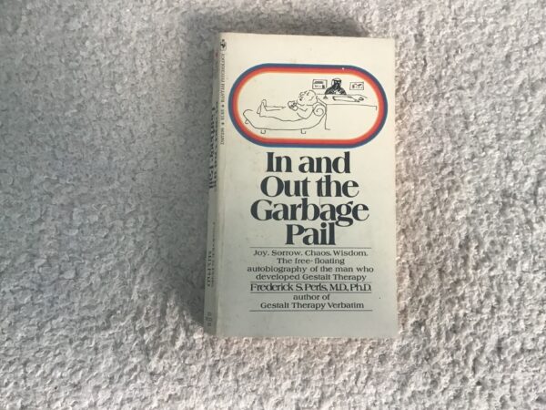 In and Out of the Garbage Pail