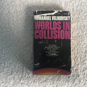Worlds in Collision