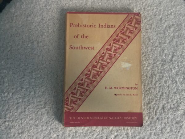 Prehistoric Indians of the Southwest