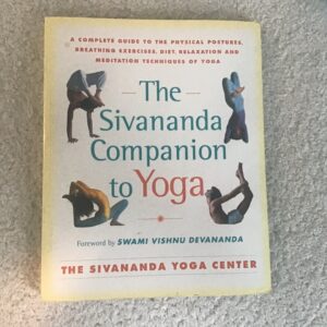 The Sivananda Companion to Yoga