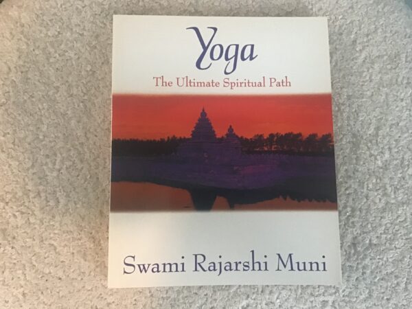 Yoga: The Ultimate Spiritual Path