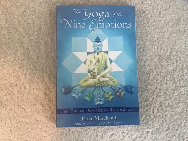 The Yoga of the Nine Emotions