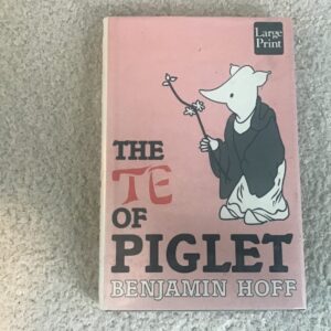 The Te of Piglet