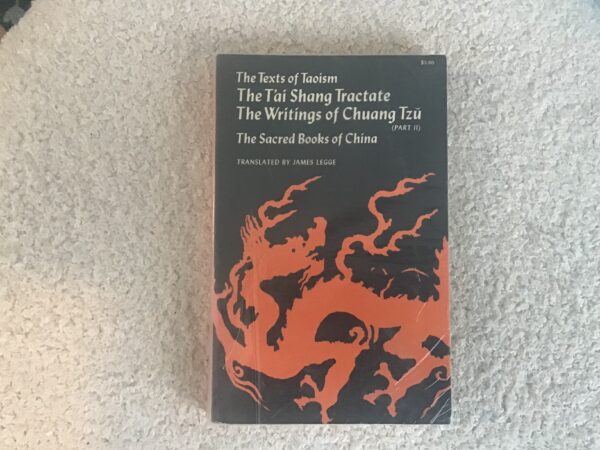 The Texts of Taoism: The T’ai Shang Tractate & The Writings of Chuang Tzu (part2)