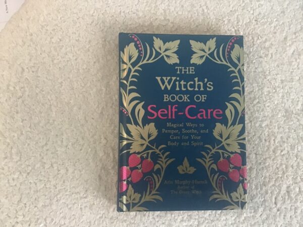 The Witch’s Book of Self-Care