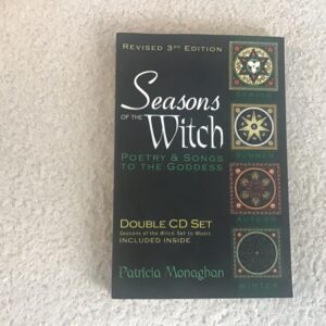 Seasons of the Witch: Poetry and Songs to the Goddess