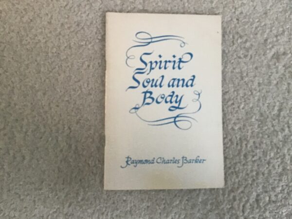 Spirit, Soul, and Body